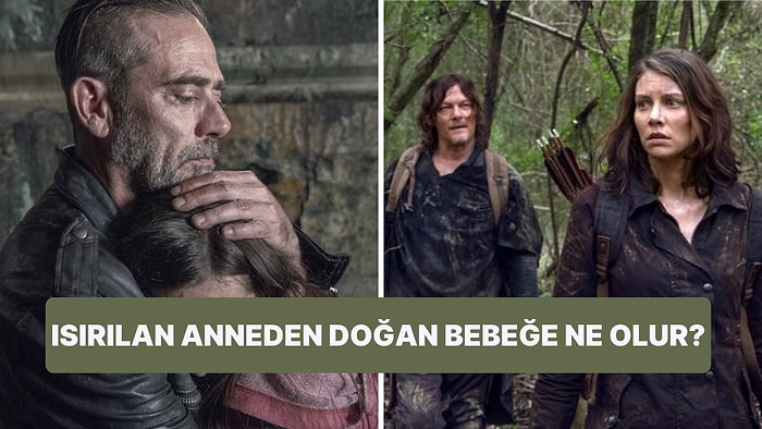 Zombi Anneden Doğan Bebeğe Ne Olur? The Walking Dead 13 Yıllık Gizemli Soruya Yanıt Verdi!