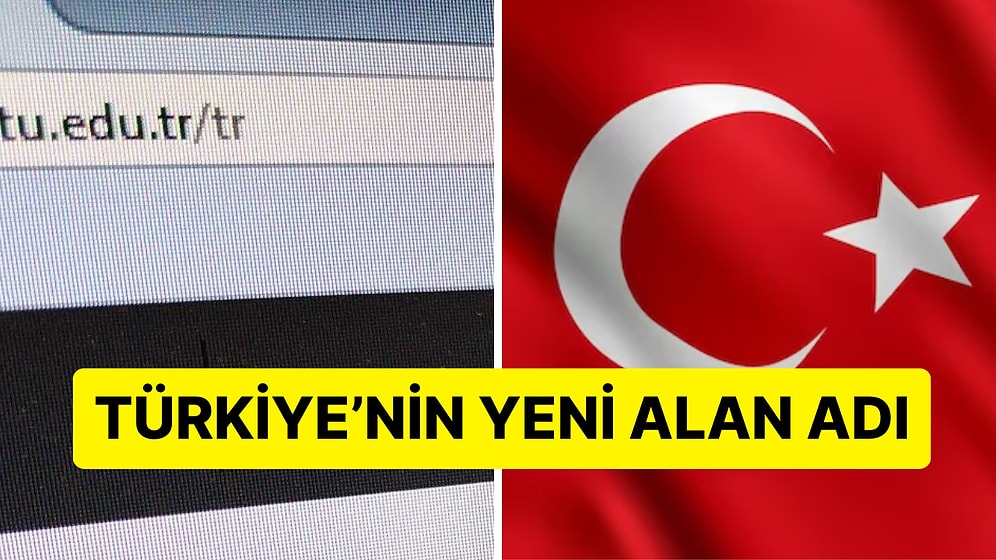 "Daha Kolay ve Prestijli": Türkiye’nin Yeni Alan Adı Resmen Duyuruldu!