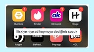 İlişkiye Ad Koyarken Tinder'a Bakanlardan Tahammül Eşiği Düşük Olanlara Son 24 Saatin Viral Tweetleri
