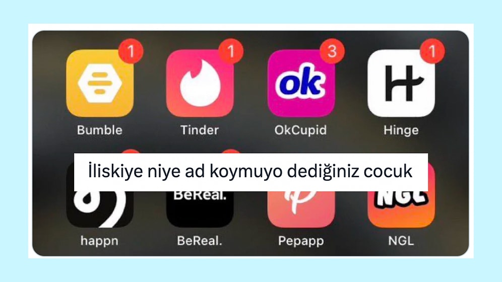 İlişkiye Ad Koyarken Tinder'a Bakanlardan Tahammül Eşiği Düşük Olanlara Son 24 Saatin Viral Tweetleri