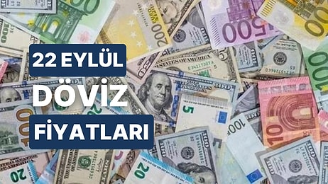 22 Eylül Cuma Döviz Kuru USD Fiyatı: Bugün Dolar Fiyatı Ne Kadar? 1 Dolar Ne Kadar?