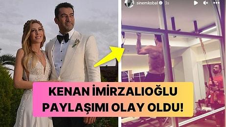 Sinem Kobal Eşi Kenan İmirzalıoğlu'nun Fit Vücudunu Paylaşınca  Sosyal Medya Coştu!