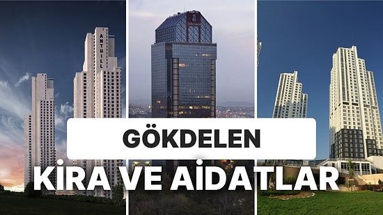 Yüksek Yüksek Tepelere Hep Ev Kurdular! İstanbul Gökdelenlerinde Kira ve Aidatlar Ne Kadar?