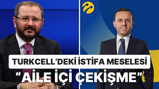 Kısa Süren Genel Müdürlük Meselesi: Turkcell'de ‘Aile İçi’ Çekişme İddiası