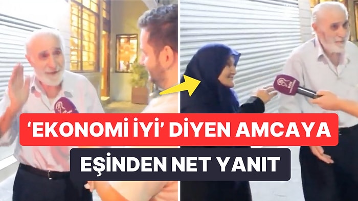 Ekonominin İyi Olduğunu Söyleyen Emekli Vatandaşa Eşi 'Evi Geçindiren Benim' Diyerek Tepki Gösterdi