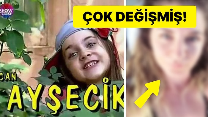 Can Ayşecik Dizisiyle 7 Yaşında Ünlenen Ecem Kanun'un Son Hali