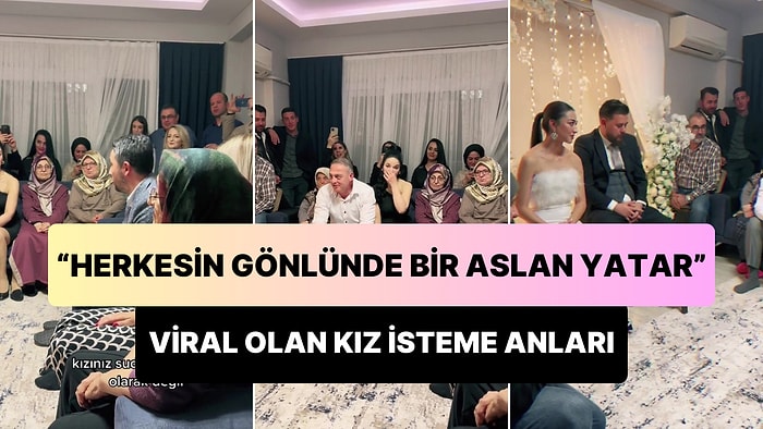 Bugüne Kadar Gördüğünüz Tüm Kız İstemeleri Unutun: 'Gelinimiz Olarak Değil, Kızımız Olarak İstiyoruz'