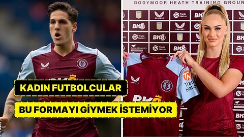 Aston Villa Futbol Takımının Kadın Sporcuları Yeni Formalar Yüzünden Maça Çıkmaktan Çekiniyor