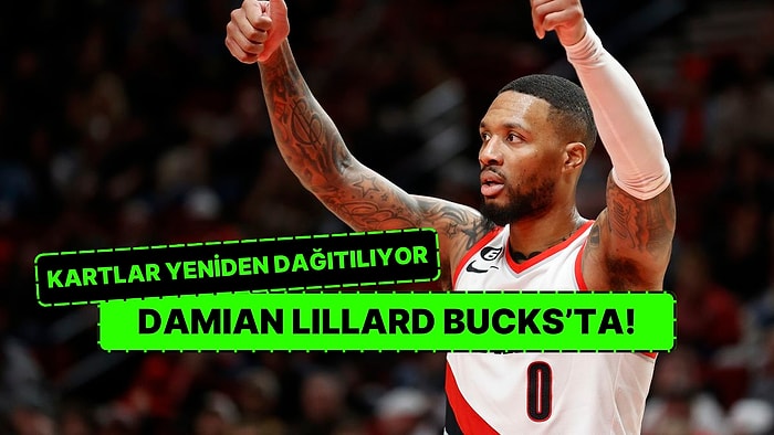 NBA'de Yılın Takası Gerçekleşti: Damian Lillard Resmen Milwaukee Bucks'ta!