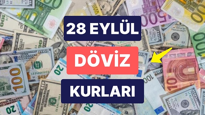 28 Eylül 2023 Güncel Döviz Kuru USD Fiyatı: Bugün Dolar Fiyatı Ne Kadar? 1 Dolar Ne Kadar, Kaç TL?