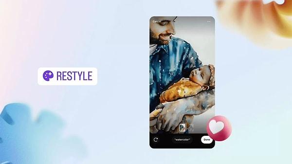 Bu özelliklerden ilki olan Restyle, kullanıcıların mevcut fotoğraflarını farklı görünümlere dönüştürmelerine imkan tanıyor.