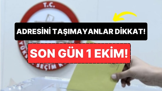Tarihe Dikkat: Yerel Seçim Adres Değişikliği İçin Son Gün Ne Zaman?