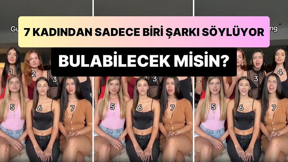 Sosyal Medyayı Yangın Yerine Çevirdi: 7 Kadının Bulunduğu Videoda Şarkıyı Kimin Söylediğini Bulabilecek misin?