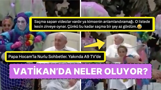 Papa Francis'in Adnan Oktar'ı Anımsatan Vatikan Sirki Videosu Size Gerçeklik Algınızı Sorgulatacak