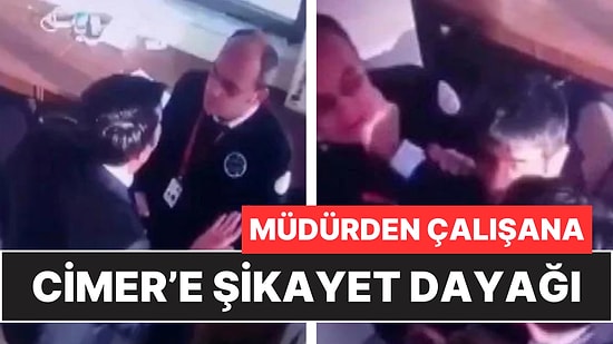 Sosyal Medyada Tepki Çeken Görüntüler: Müdürden Personele 'CİMER'e Şikayet' Dayağı