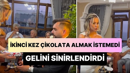 Kız İsteme Merasimi Sırasında İkinci Kez Çikolata Almak İstemeyen Damat, Gelini Sinirlendirdi