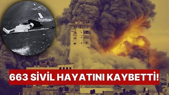 İsrail-Filistin Hattında Bilanço Ağırlaşıyor: 663 Sivil Hayatını Kaybetti!