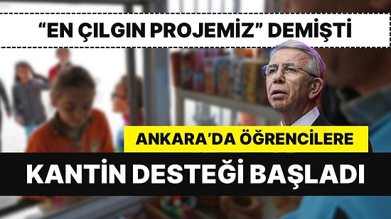 Ankara'da Öğrencilere 550 TL'lik Kantin Yardımı Başladı