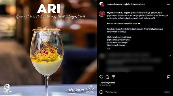 MasterChef'te tatlının yapıldığı zamanlarda Yalçınkaya'ya ait restoranın resmi Instagram hesabında da 'Arı'nın tanıtımı Mehmet Yalçınkaya'nın kardeşi Mithat Yalçınkaya'nın imza tatlısı olarak paylaşılmış.