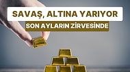 Altın, Savaşla Parladı: Altın Fiyatları Enflasyona Direnirken Yükseliş Sürer mi?