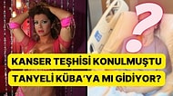 Şarkıcı Tanyeli Ameliyat İçin Küba'ya mı Gidiyor?