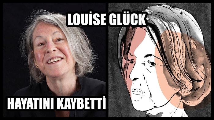 Nobel Ödüllü Şair Louise Glück 80 Yaşında Hayata Veda Etti