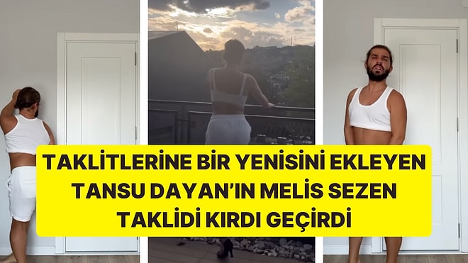 Gülmeye Hazır Olun! Tansu Dayan'ın Melis Sezen'in Tangosunu Taklit Ettiği Videosu İzleyenleri Kahkahaya Boğdu