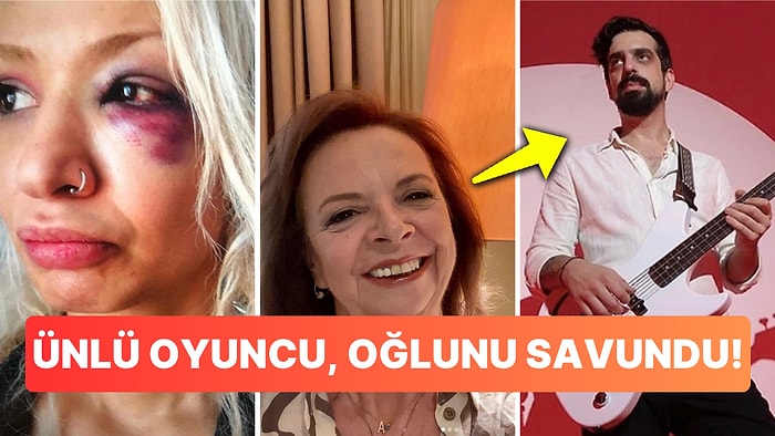 Ünlü Oyuncu, Sevgilisini Darp Ettiği İddia Edilen Yüzyüzeyken Konuşuruz Üyesi Oğlunu Savundu!