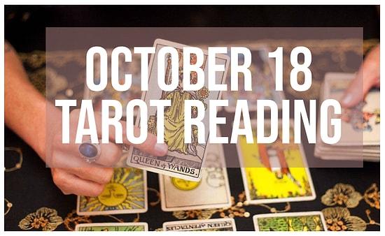 Your Tarot Reading for Wednesday, October 18: Ready to Glimpse into the Future?
