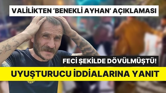Feci Şekilde Dövülmüştü! Benekli Ayhan'ın Avukatı 'Uyuşturucu' İddialarına Yanıt Verdi