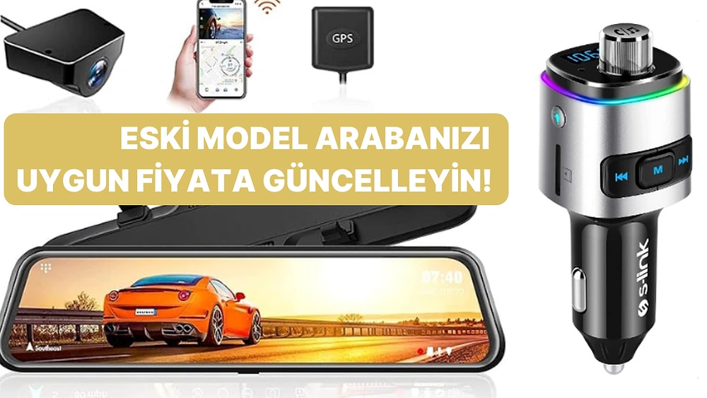 Eski Arabanızı Akıllı Bir Arabaya Dönüştürmenize Yardımcı Olacak 11 Faydalı Cihaz