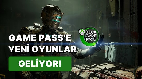 Game Pass Ekim 2023 Dolu Dolu Geliyor: Binlerce TL Değerinde Oyunlar Platforma Ekleniyor