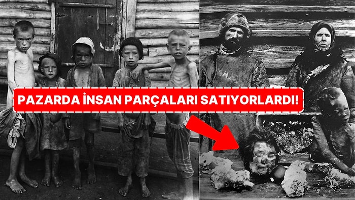 Korku Filminden Hallice: 1920'lerde Rusya'da Yaşanan Kıtlık Sebebiyle Birbirini Yiyen Köylüler