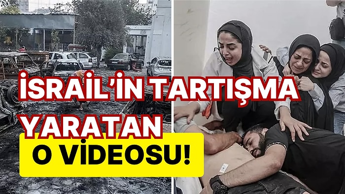 Gazze'deki Hastaneyi Vurduğunu Kabul Etmeyen İsrail "İşte Kanıtı" Diyerek Video Paylaştı