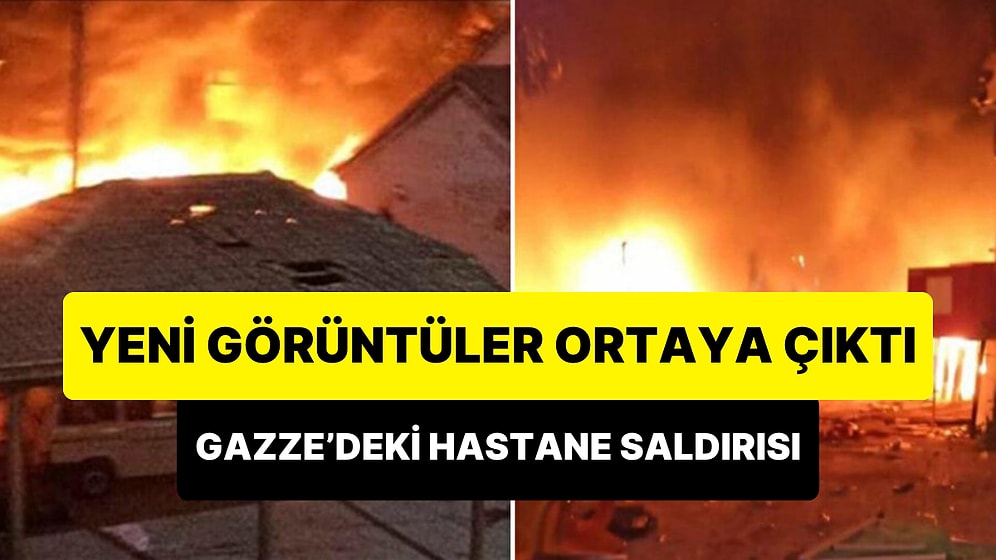 Gazze'de El-Ehli Baptist Hastanesi'nin Bombalandığı Anlara Ait Yeni Görüntüler Ortaya Çıktı