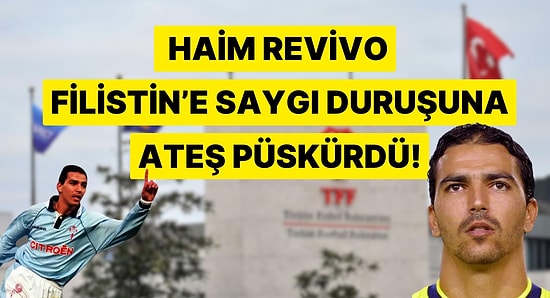 İsrailli Futbolcu Revivo'dan TFF'ye Filistin'e Desteği Yüzünden Sert Tepki!