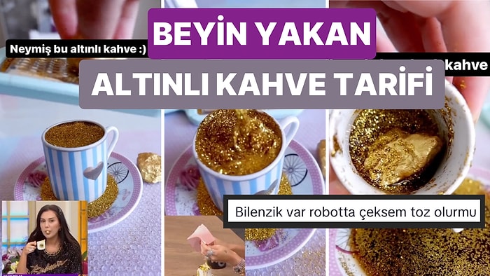 Dilan Polat'ın Meşhur Altınlı Kahvesinin Bir Acayip Versiyonunu Yapan Kadın