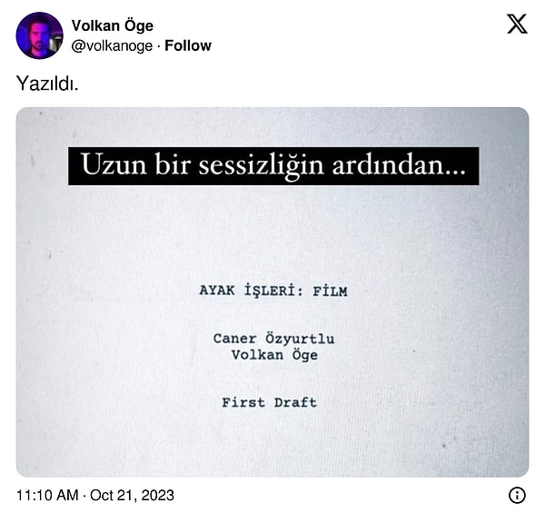 Çünkü evet arkadaşlar, dizinin senaryosunu yönetmeni Caner Özyurtlu ile birlikte yazan Volkan Öge, filmi yazdıklarını duyurdu!