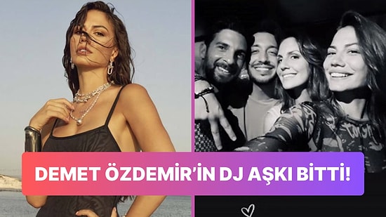 Yaz Aşkı Bitti! Demet Özdemir Sevgilisi Dj Sergio'dan Ayrıldı!