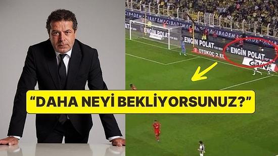 Cüneyt Özdemir Fenerbahçe'nin Stadyumda Engin Polat Reklamına Yer Vermesine Patladı!
