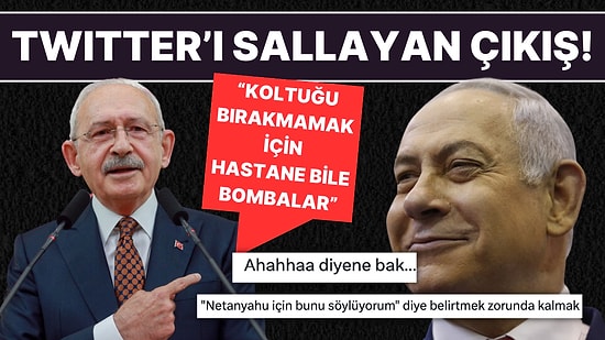 Kılıçdaroğlu'nun Netanyahu'ya Yaptığı 'Koltuk' Göndermesi Sosyal Medyayı Salladı!
