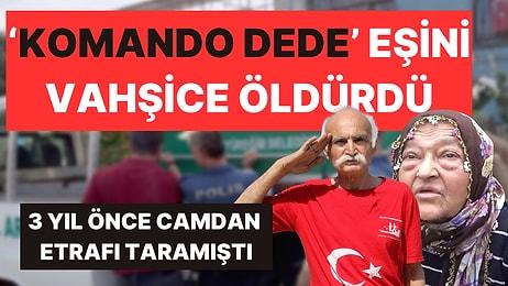 ‘Komando Dede’ Olarak Biliniyordu! Adana'da 70 Yaşındaki Emekli Öğretmen, Eşini Vahşice Katletti