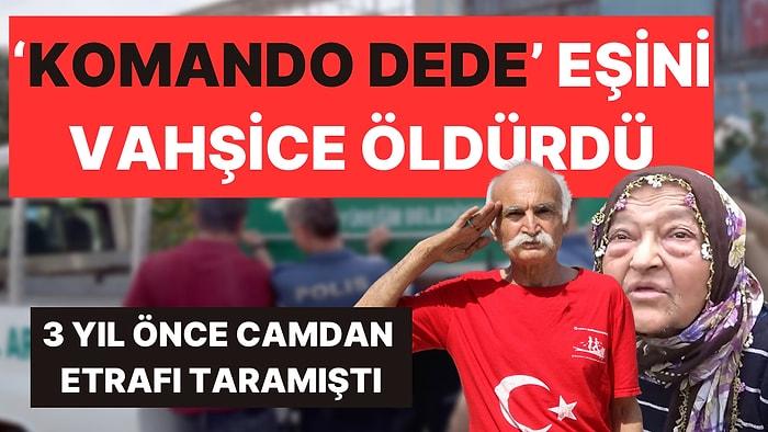‘Komando Dede’ Olarak Biliniyordu! Adana'da 70 Yaşındaki Emekli Öğretmen, Eşini Vahşice Katletti