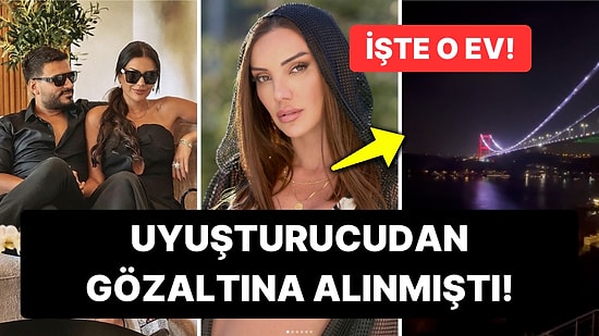 Dilan Polat'ın Uyuşturucu Nedeniyle Gözaltına Alınan Ablası Sıla Doğu'nun Lüks Evi Ağızları Açık Bıraktı