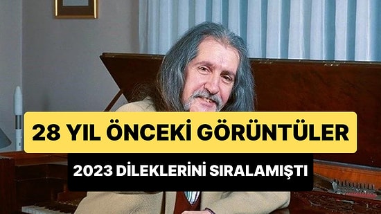 Barış Manço'nun 28 Yıl Önce Osaka'da 2023 Yılına Dair Dileklerini Sıraladığı Görüntüler Gündem Oldu