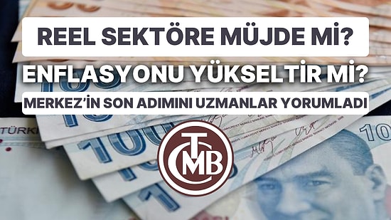 Merkez Bankası'nın Sadeleşmesi Ne Anlama Geliyor? Uzmanlar Nasıl Yorumluyor?