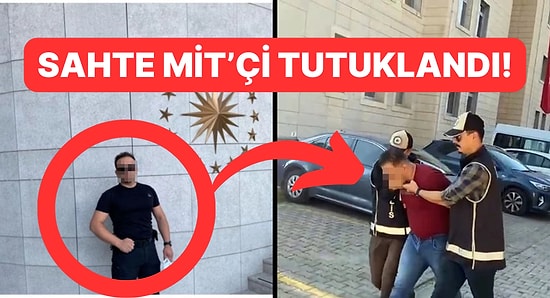 Kendini MİT Mensubu Olarak Tanıtan Dolandırıcı Tutuklandı!