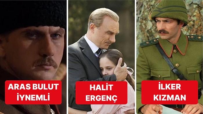 Atatürk'e Benzerliğiyle Adeta Şok Etkisi Yaratacak Oyuncuların Kaçırılmaması Gereken Atatürk Konulu Yapımları