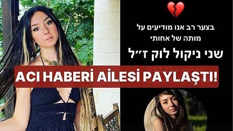 Acı Haberi Ailesi Paylaştı! Hamas'ın Kaçırdığı Shani Louk Hayatını Kaybetti