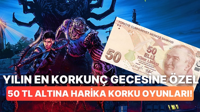 Steam Cadılar Bayramı İndirimlerinde 50 TL Altına Alabileceğiniz Korku Oyunları